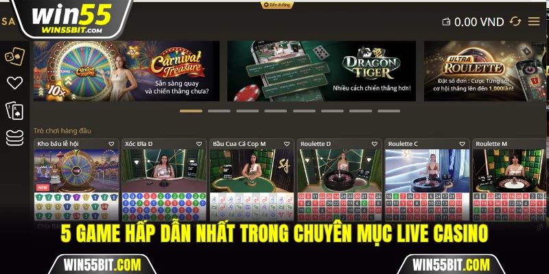5 game hấp dẫn nhất trong chuyên mục Live casino