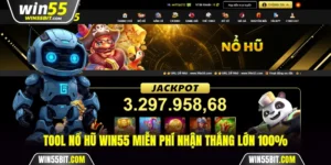 Tool nổ hũ Win55